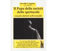 Il papa della società dello spettacolo