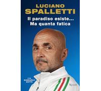 Il paradiso esiste... ma quanta fatica