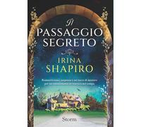 Il passaggio segreto - Irina Shapiro - Storm - ebook (ePub) - Livre
