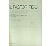 Il Pastor Fido / Recueil+Partition