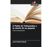 Il Patto di Tshiyamba e la storia di un popolo