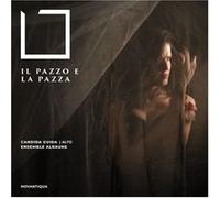 Il Pazzo E La Pazza CD