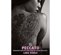 Il Peccato: Romanzo Erotico con Sesso Esplicito - per Adulti
