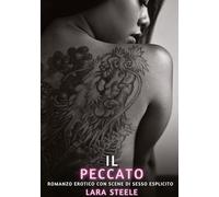 Il Peccato: Romanzo Erotico con Sesso Esplicito - per Adulti
