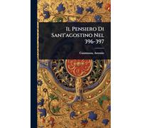 Il Pensiero Di Sant'agostino Nel 396-397
