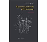 Il pensiero musicale del Novecento