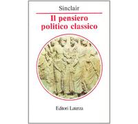 Il pensiero politico classico