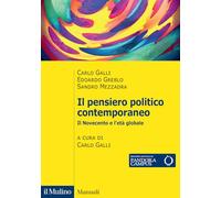 Il pensiero politico contemporaneo. Il Novecento e l'età globale