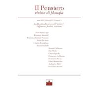 Il pensiero. Rivista di filosofia. La filosofia alla prova del «genere». Differenza, fluidità, relazione (2026) (Vol. 1)