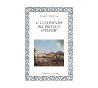 Il pentimento del principe d'Elbeuf