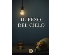 Il peso del cielo