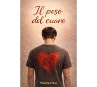 Il peso del cuore