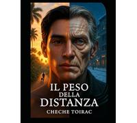 Il Peso della Distanza