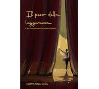 Il peso della leggerezza