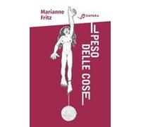 Il Peso Delle Cose