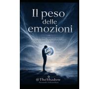 Il peso delle emozioni: Capire, accettare e valorizzare l’alta sensibilità