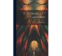 Il Petrarca E I Carraresi