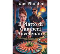 Il Piatto di Gamberi Avvelenati: Un Giallo Culinario Tropicale di Crimini, Indizi e Frutti di Mare Sospetti