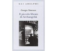 Il Piccolo Libraio Di Archangelsk