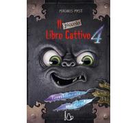 Il piccolo libro cattivo. Terribilmente magico! (Vol. 4)