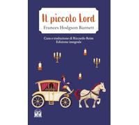 Il piccolo Lord. Ediz. integrale