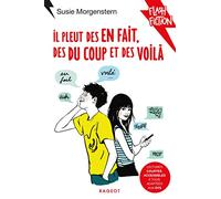 Il Pleut Des En Fait, Des Du Coup Et Des Voilà