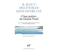Il pleut des étoiles dans notre lit Cinq poètes du Grand Nord - Collectif - Gallimard - Poche - Poésie
