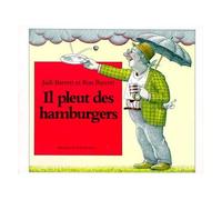 Il Pleut Des Hamburgers