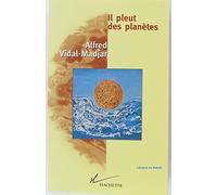 Il pleut des planètes