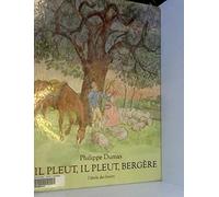 Il pleut, il pleut bergère