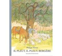 Il pleut il pleut bergere - Philippe Dumas - Ecole Des Loisirs - broché - Livre