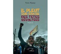 Il pleut sur Dakar des têtes révoltées