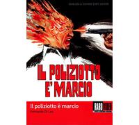 Il poliziotto è Marcio [Import]