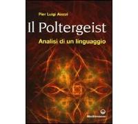 Il Poltergeist. Analisi Di Un Linguaggio