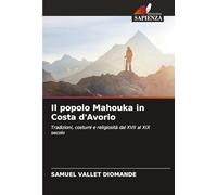 Il popolo Mahouka in Costa d'Avorio