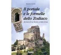 Il Portale E Le Formelle Dello Zodiaco Alla Sacra Di San Michele In Valle Di Susa