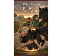 IL POTERE DEI CAVALLI