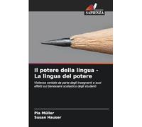 Il potere della lingua - La lingua del potere