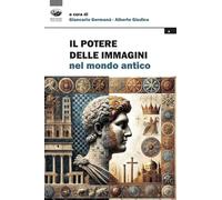 Il potere delle immagini nel mondo antico