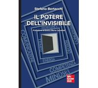 Il potere dell'invisibile