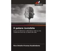 Il Potere Invisibile