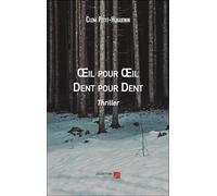Œil pour Œil Dent pour Dent