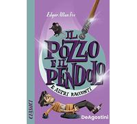 Il pozzo e il pendolo e altri racconti