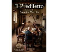 Il prediletto: Una tragedia della «roba»