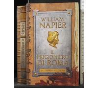 Il prigioniero di Roma. La trilogia di Attila (Vol. 1)