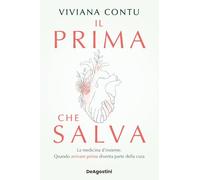 Il prima che salva. La medicina d'insieme. Quando arrivare prima diventa parte della cura