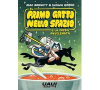 Il primo gatto nello spazio e la zuppa avvelenata