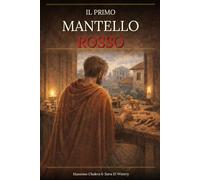 Il Primo Mantello Rosso: L'inizio di una lunga fiaba d'amore