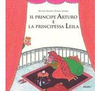 Il Principe Arturo E La Principessa Leila