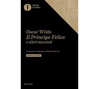 Il principe felice e altre storie